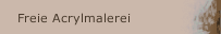 Freie Acrylmalerei